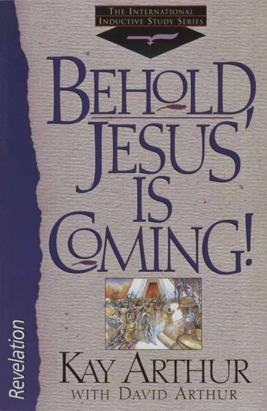 Behold, Jesus is Coming (International Inductive Study) cover