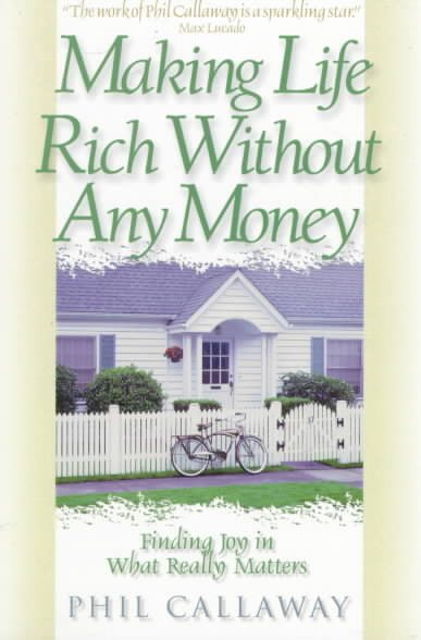 Making Life Rich Without Any Money cover