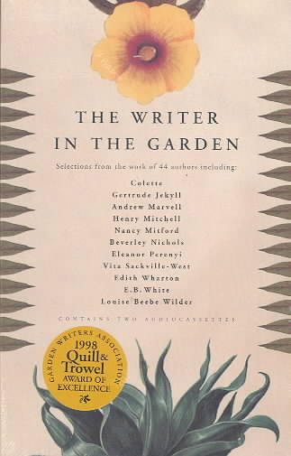 The Writer in the Garden: Selections from the Work of 44 Authors cover