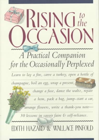 Rising to the Occasion: A Practical Companion for the Occasionally Perplexed cover