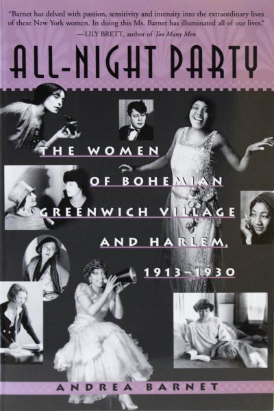 All-Night Party: The Women of Bohemian Greenwich Village and Harlem, 1913-1930 cover