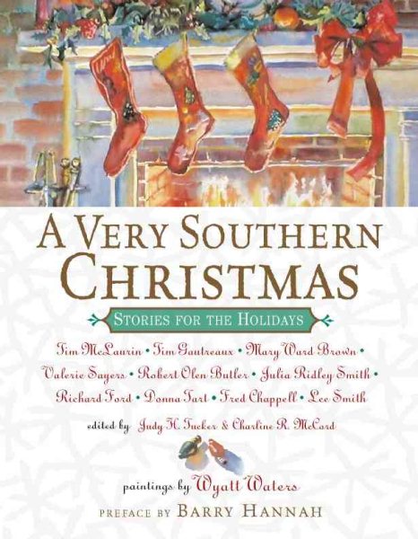 A Very Southern Christmas: Holiday Stories from the South's Best Writers cover