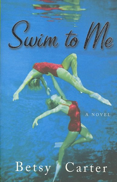 Swim to Me: A Novel cover