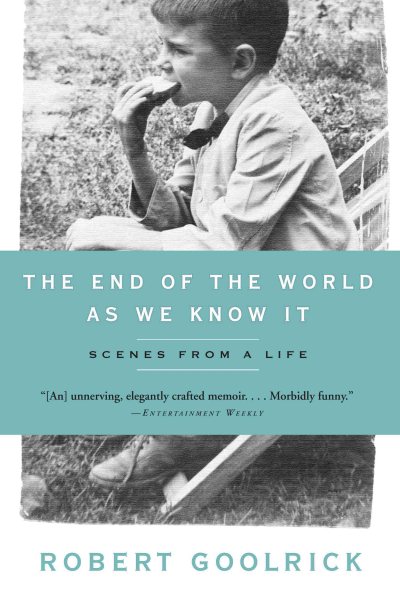 End of the World as We Know It: Scenes from a Life cover