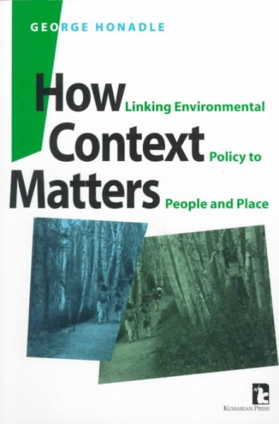 How Context Matters: Linking Environmental Policy to People and Place cover
