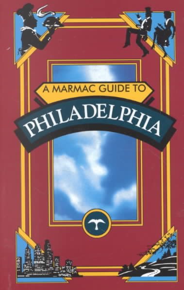 Marmac Guide to Philadelphia, A (Marmac Guides) cover