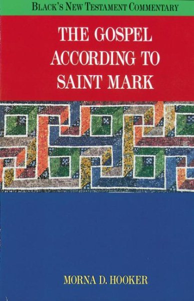 The Gospel According to Saint Mark (BLACK'S NEW TESTAMENT COMMENTARY) cover