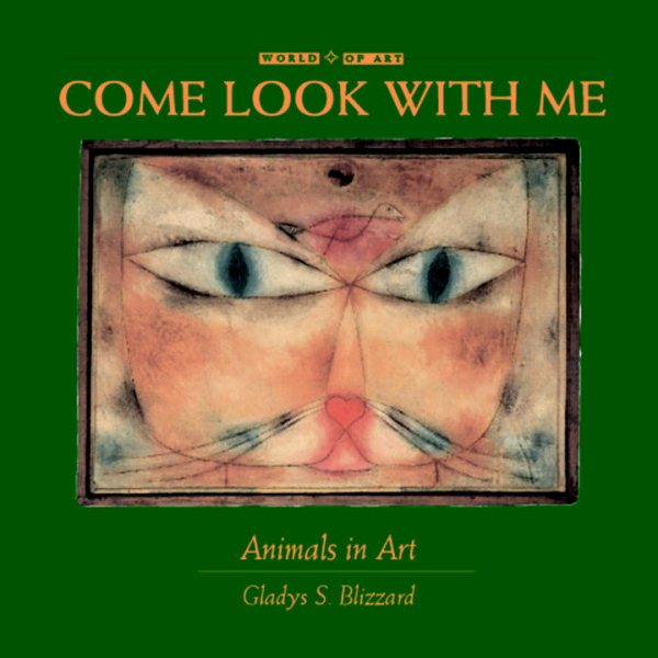 Come Look With Me: Animals in Art cover