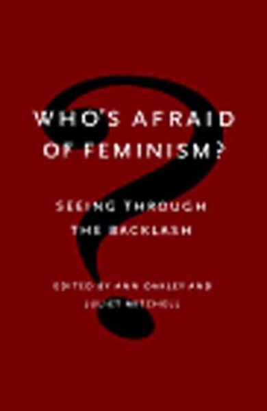 Who's Afraid of Feminism?: Seeing Through the Backlash cover