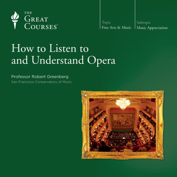 How to Listen to and Understand Opera cover