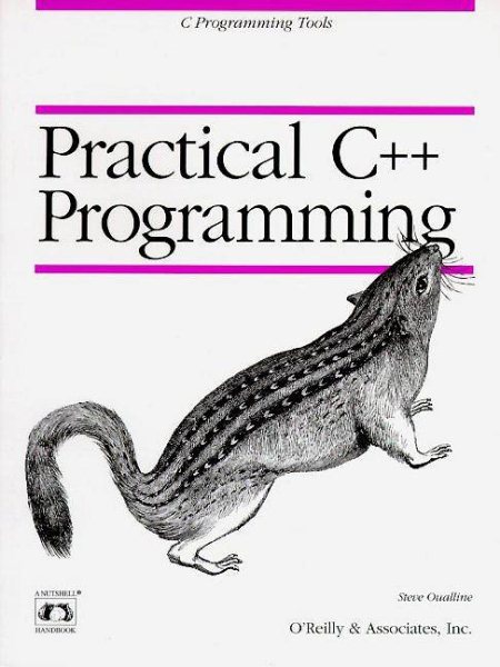 Practical C++ Programming (Nutshell Handbooks) cover