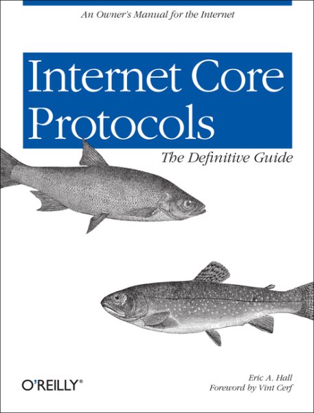 Internet Core Protocols: The Definitive Guide: Help for Network Administrators cover