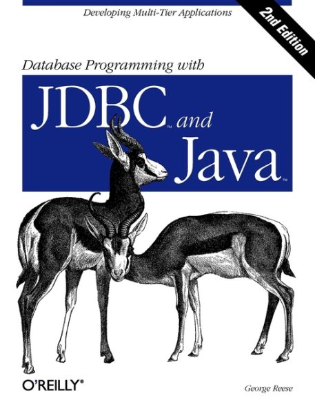 Database Programming with JDBC & Java: Developing Multi-Tier Applications (Java (O'Reilly)) cover