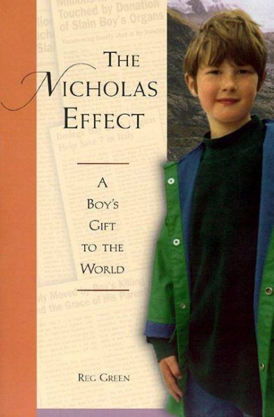 The Nicholas Effect: A Boy's Gift the World cover