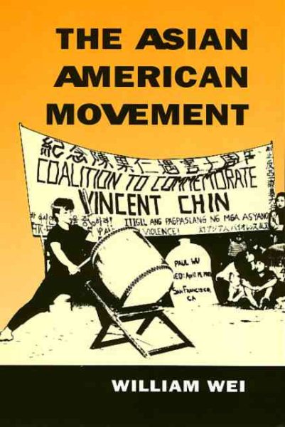 The Asian American Movement (Asian American History & Cultu)