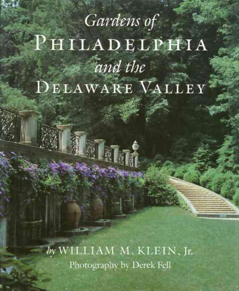 Gardens Of Philadelphia and the Delaware Valley cover