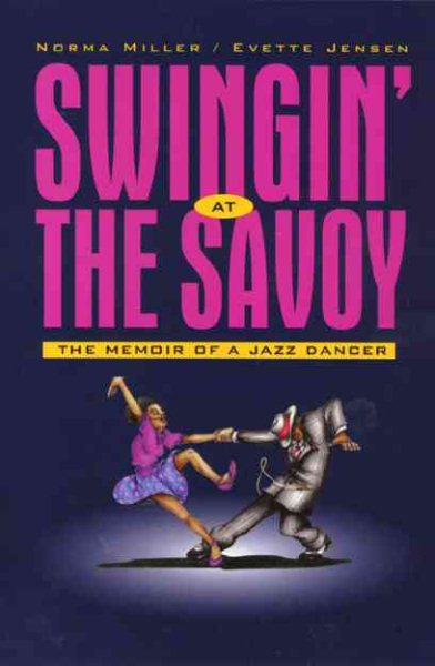Swingin' at the Savoy: The Memoir of a Jazz Dancer cover