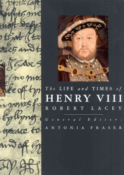 The Life and Times of Henry VIII (Life and Times Series) cover