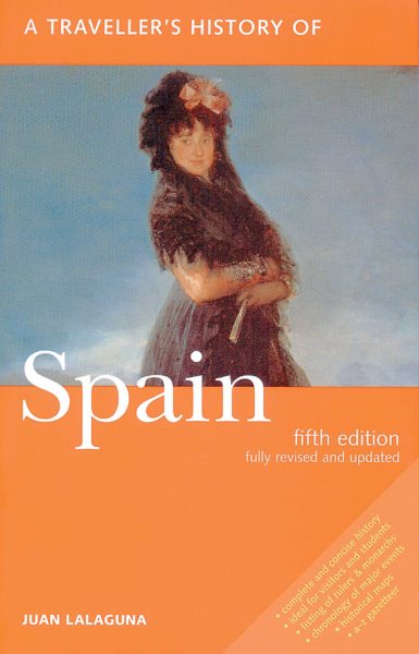 A Traveller's History of Spain (Interlink Traveller's Histories) cover