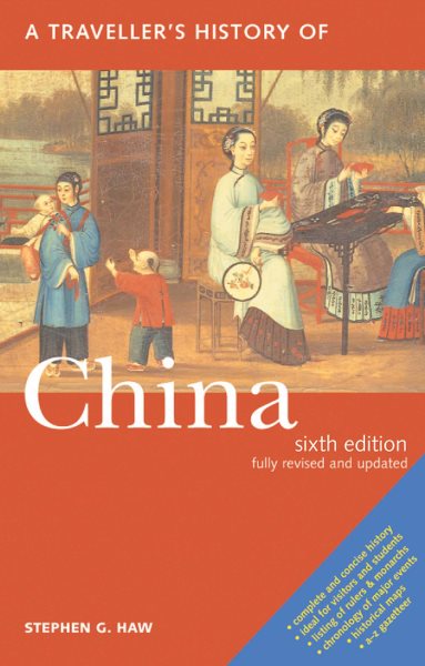 A Traveller's History of China (Traveller's Histories Series) cover