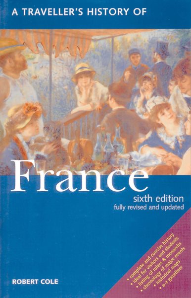 A Traveller's History Of France cover