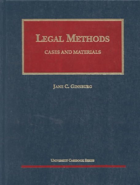 Legal Methods: Cases and Materials (AK-Sg) cover