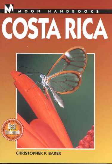 Moon Handbooks Costa Rica (Moon Costa Rica)