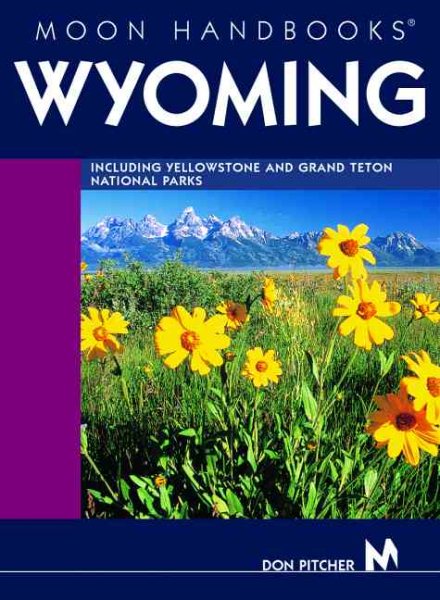 Wyoming (Moon Handbooks) cover