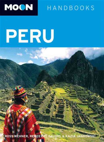 Peru (Moon Handbooks) cover