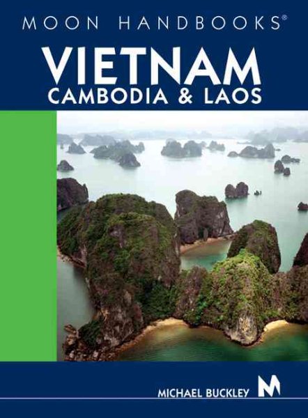 Moon Handbooks Vietnam, Cambodia, and Laos cover