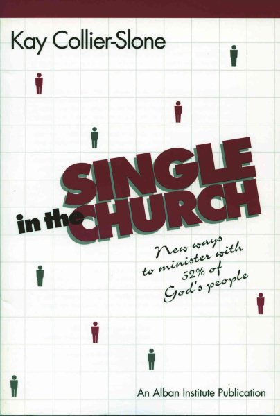 Single in the Church: New Ways to Minister with 52% of God's People cover