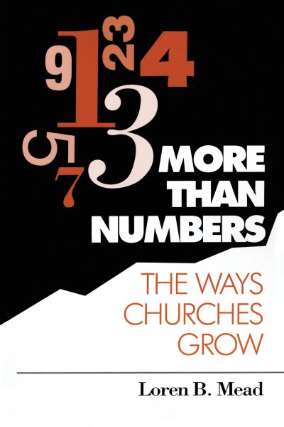 More Than Numbers: The Ways Churches Grow cover