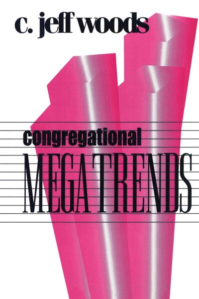 Congregational Megatrends (Once and Future Church Series) cover
