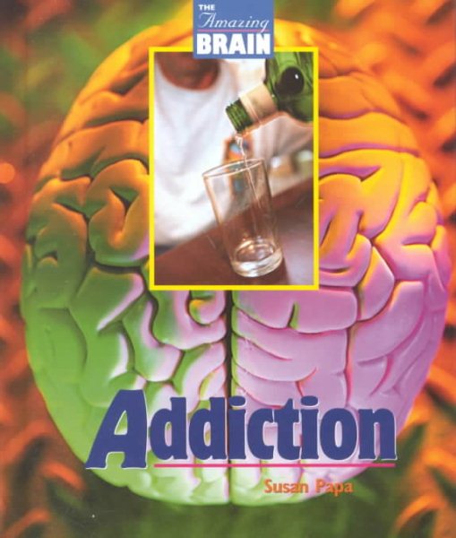 Amazing Brain - Addiction