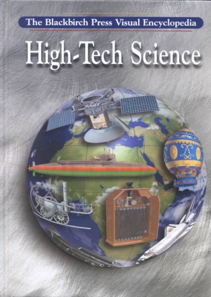 Blackbirch Visual Encyclopedias - Hi-Tech Science cover