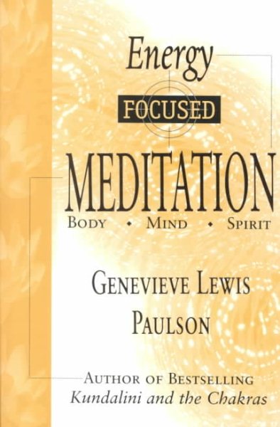 Energy Focused Meditation: Body, Mind, Spirit cover