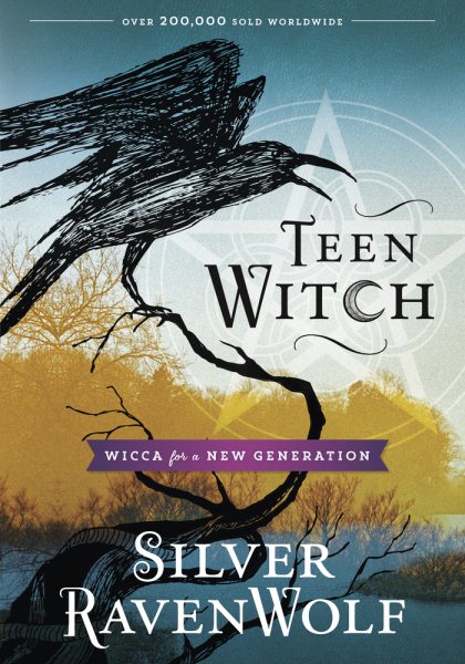 Teen Witch: Wicca for a New Generation cover