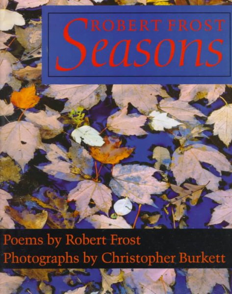 Robert Frost: Seasons : Poems cover