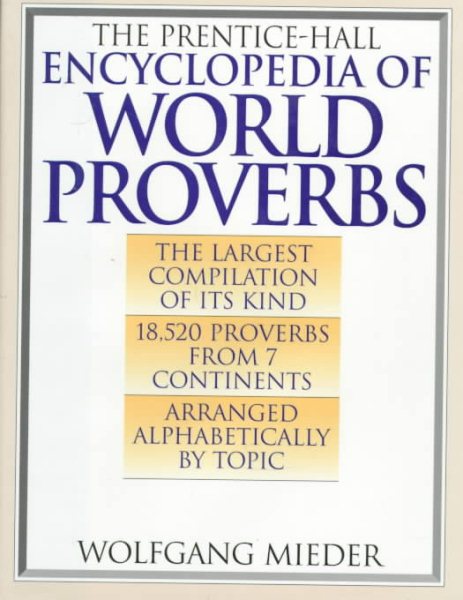 The Prentice-Hall Encyclopedia of World Proverbs cover