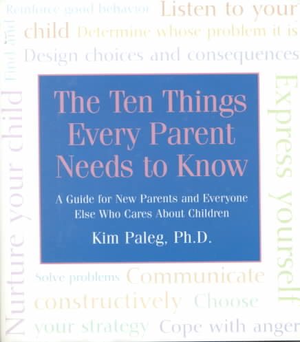 Ten Things Every Parent Needs to Know