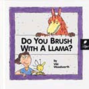 Do You Brush With a Llama? (Reading, Rhymes, and Riddles)