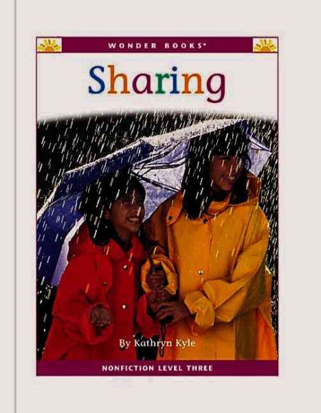 Sharing: A Level Three Reader (Wonder Books Level 3 Values) cover