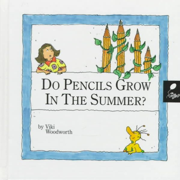 Do Pencils Grow in the Summer? (Reading, Rhymes & Riddles; Seasons) cover