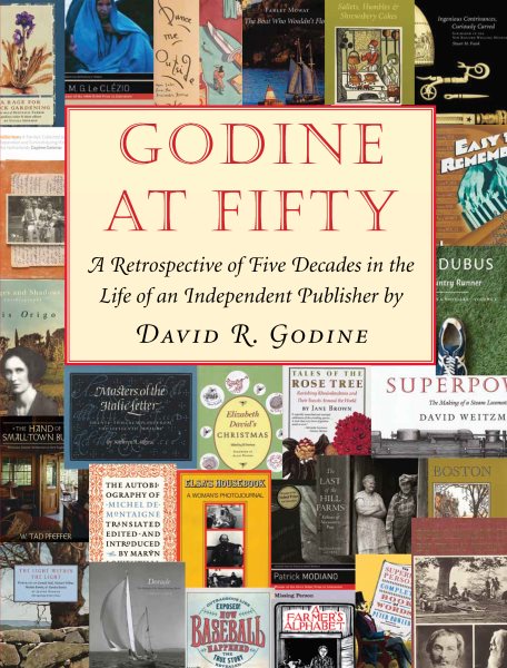Godine at Fifty: A Retrospective of Five Decades in the Life of an Independent Publisher cover