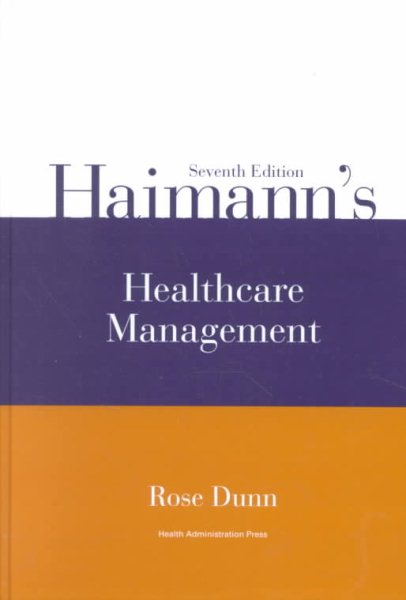 Haimann's Healthcare Management, Seventh Edition cover