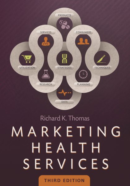 Marketing Health Services, Third Edition cover