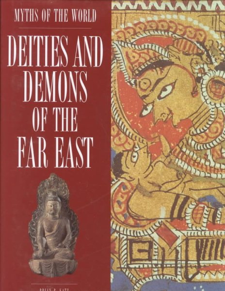 Deities and Demons of the Far East (Myths of the World) cover