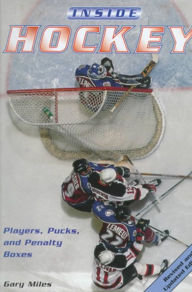 Inside Hockey: Players, Pucks, and Penalty Boxes cover