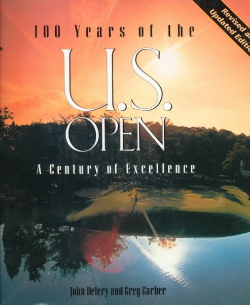 100 Years of the U.S. Open: A Century of Excellence cover