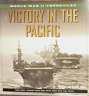 Victory in the Pacific (World War II Chronicles (Metro Books (Firm)).) cover